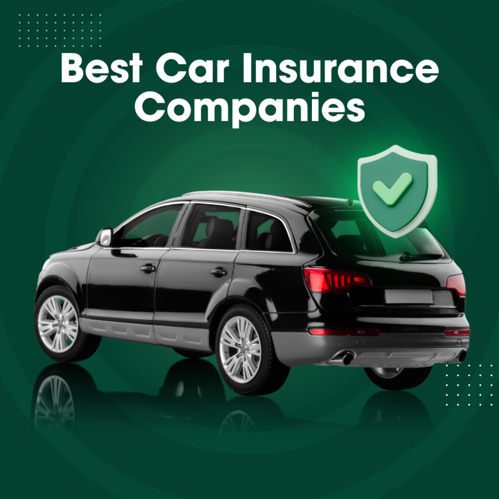 Best Car Insurance Companies