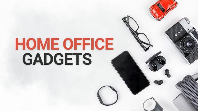 Home Office Gadgets